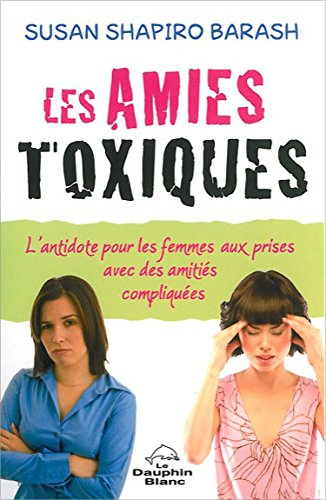 Les amies toxiques