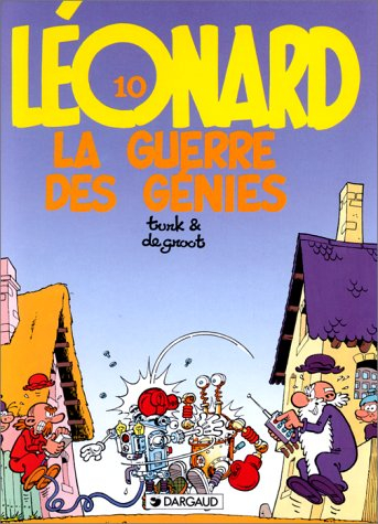 Léonard. Vol. 10. La guerre des génies