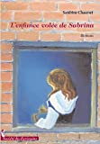L'enfance volee de sabrina