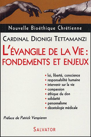 L'Evangile de la vie : principes et enjeux