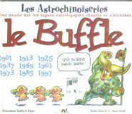 Astrochinoiseries. Vol. 1. Le buffle