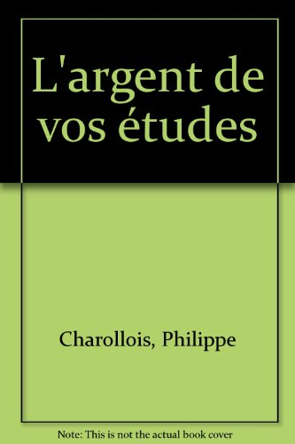 L'argent de vos études