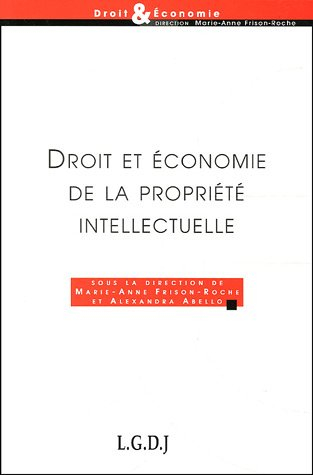 Droit et économie de la propriété intellectuelle
