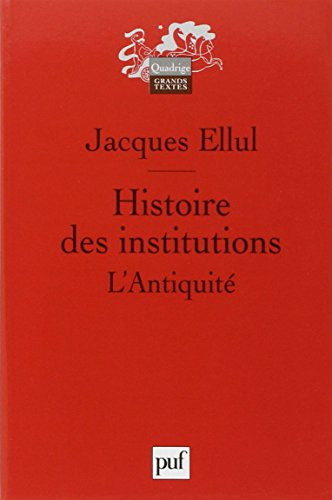 Histoire des institutions. L'Antiquité