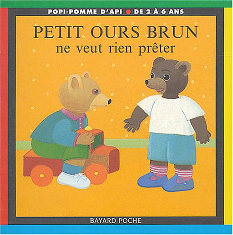 petit ours brun ne veut rien prêter