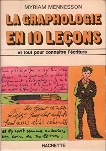 La Graphologie en dix leçons