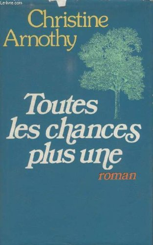 toutes les chances plus une