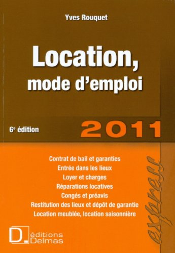 Location, mode d'emploi