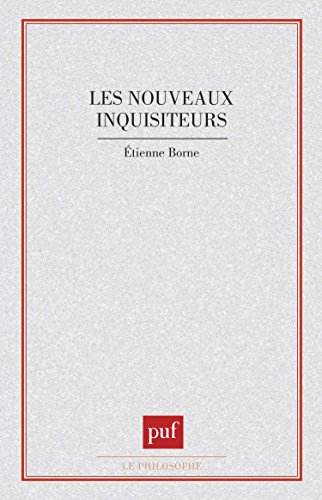 Les Nouveaux inquisiteurs