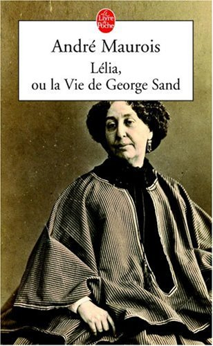 Lélia ou La vie de George Sand
