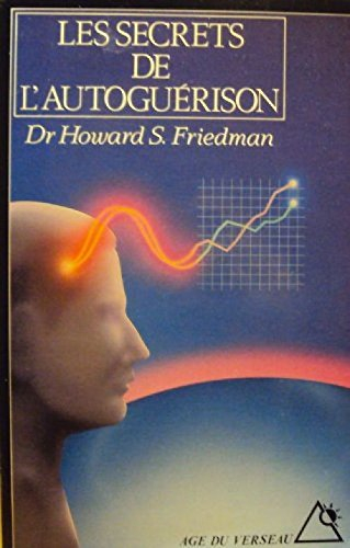 Les Secrets de l'autoguérison