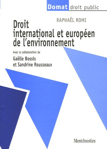 Droit international et européen de l'environnement