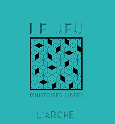 Le jeu d'histoires libres : un livre-jeu