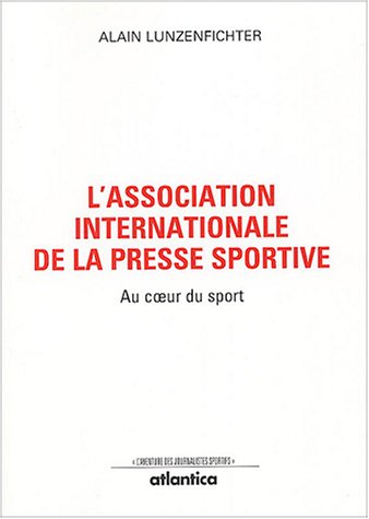 L'AIPS, au coeur du sport