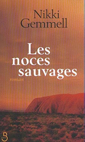 Les noces sauvages