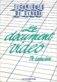 Le Document vidéo : dans la classe de langues