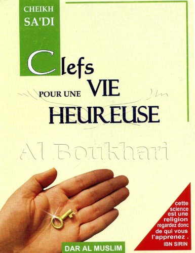 clefs pour une vie heureuse