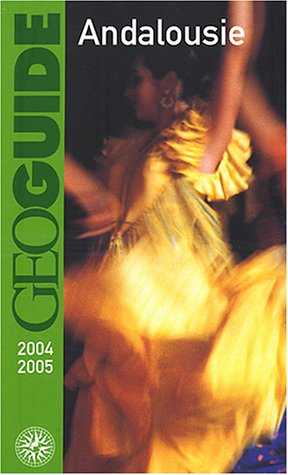 Andalousie : 2004-2005