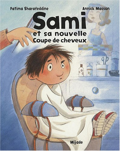 Sami et sa nouvelle coupe de cheveux