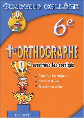 1er en orthographe, 6e