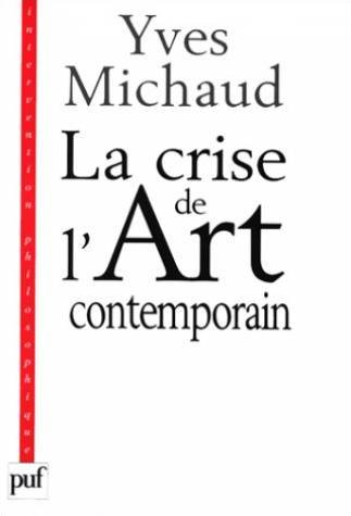 La crise de l'art contemporain