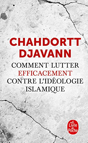 Comment lutter efficacement contre l'idéologie islamiste