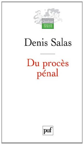 Du procès pénal