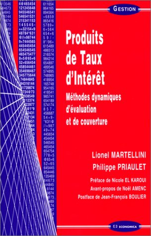 Produits de taux d'intérêt : méthodes dynamiques d'évaluation et de couverture