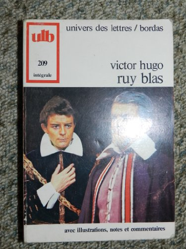 Ruy Blas : Drame (Univers des lettres)
