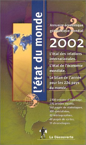 L'état du monde 2002 : annuaire économique géopolitique mondial