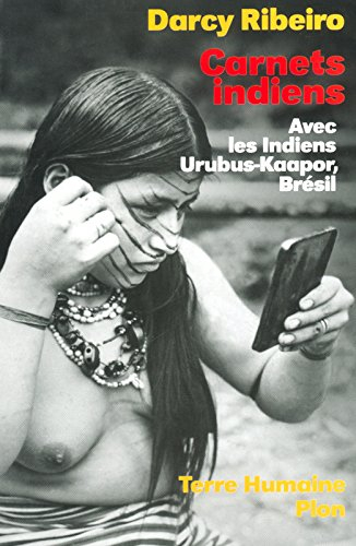 Carnets indiens avec les Indiens Urubus-Kaapor, Brésil