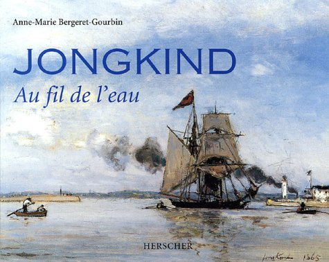 Jongkind, au fil de l'eau