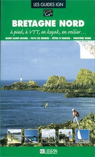 Bretagne Nord : Côtes-d'Armor et Finistère Nord