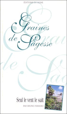 seul le vent le sait