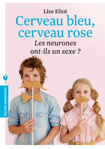 Cerveau bleu, cerveau rose : les neurones ont-ils un sexe ?