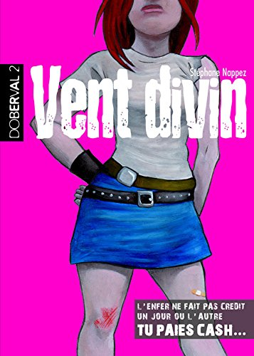 Doberval. Vol. 2. Vent divin
