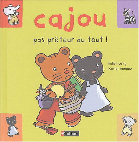 Cajou. Vol. 6. Cajou, pas prêteur du tout