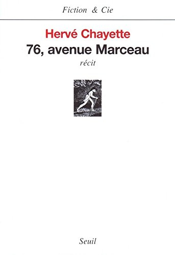76, avenue Marceau : récit
