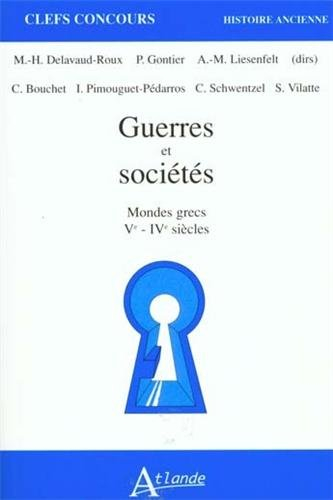 Guerres et sociétés : mondes grecs, Ve-VIe siècles