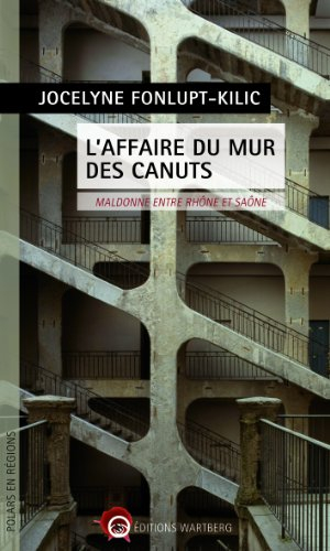 L'affaire du mur des canuts : maldonne entre Rhône et Saône