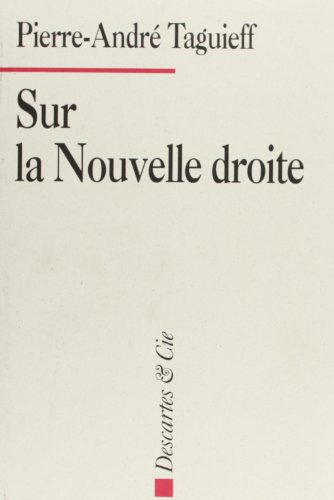 Sur la nouvelle droite : jalons d'une analyse critique