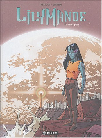 Lilymande. Vol. 1. Princip'île