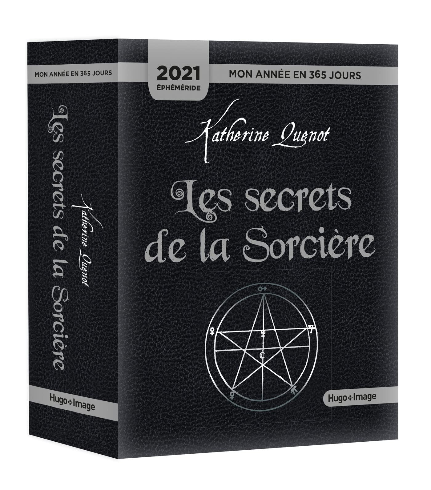 Les secrets de la sorcière : éphéméride 2021 : mon année en 365 jours