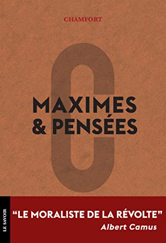 Maximes & pensées