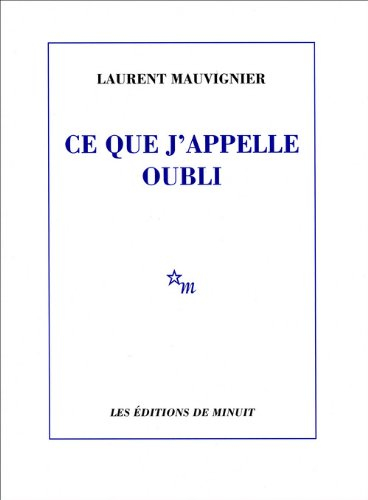 Ce que j'appelle oubli
