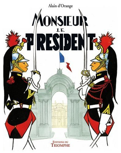 Monsieur le Président