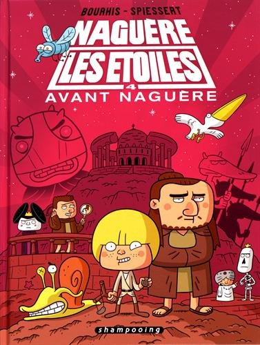 Naguère les étoiles : avant naguère. Vol. 4