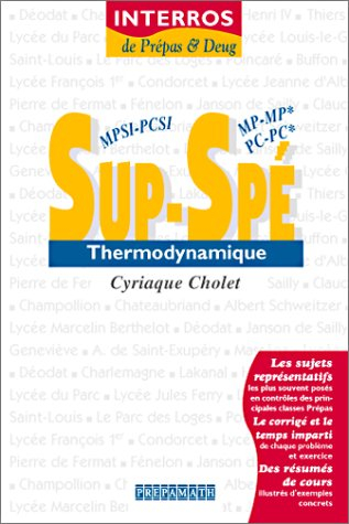 Thermodynamique : sup, MPSI-PCSI, spé, MP-MP*