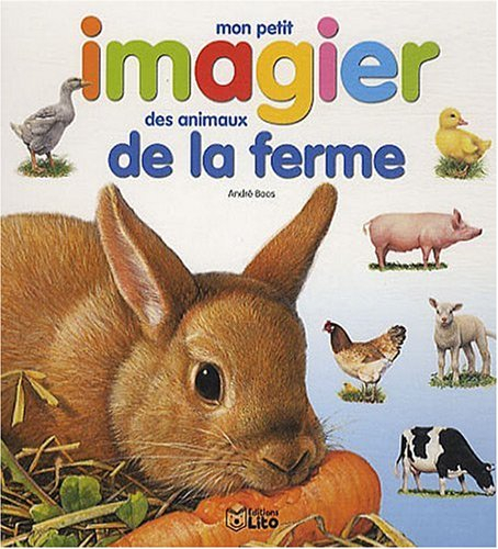 Mon petit imagier des animaux de la ferme