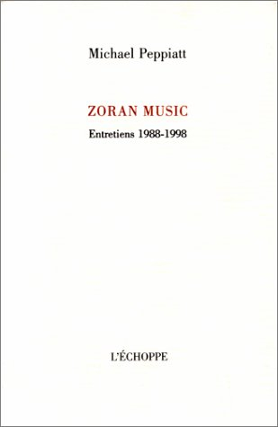 zoran music : entretiens, 1988-1998
